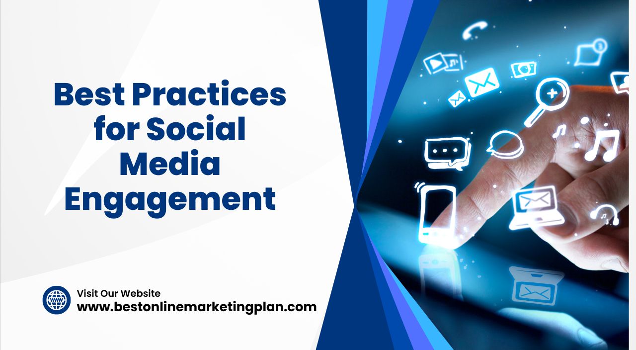 Best Practices for Social Media Engagement