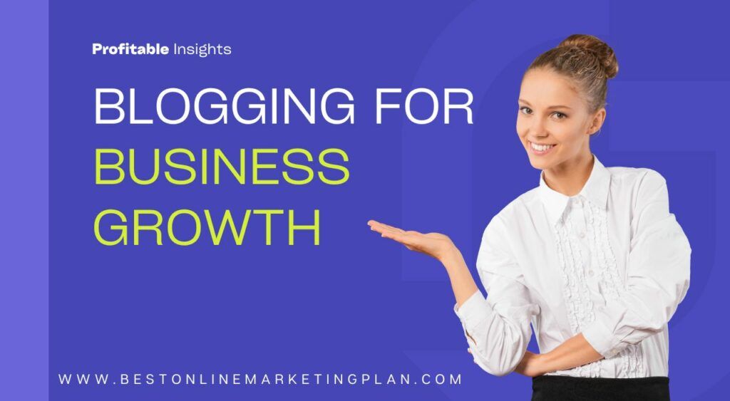 Blogging for Business Growth