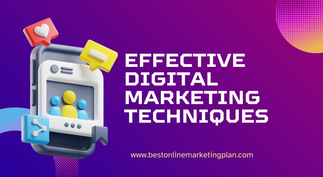 Effective Digital Marketing Techniques to Boost Growth