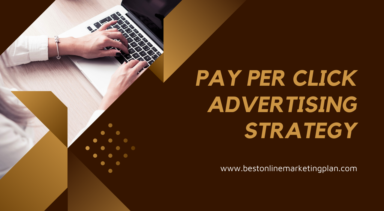 Pay Per Click Advertising Strategy