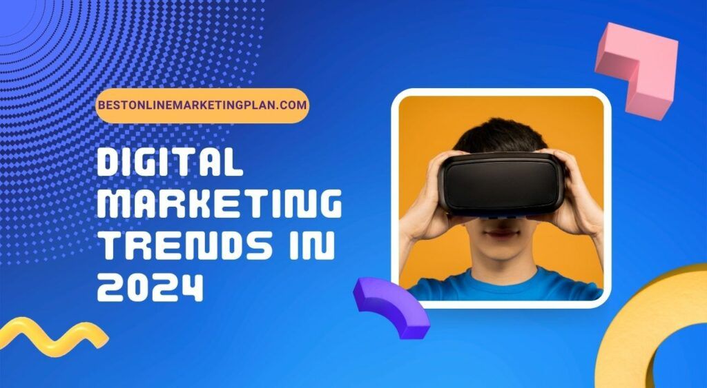 Latest Trends in Digital Marketing