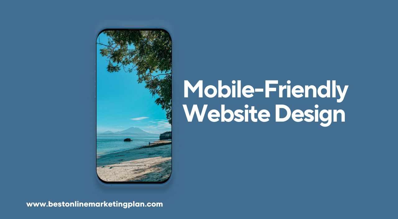 Mobile-Friendly Website Design