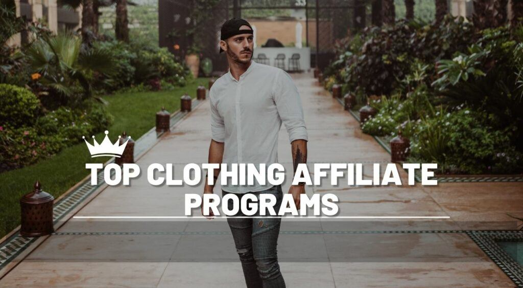 Clothing Affiliate Programs