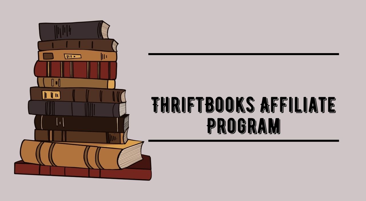 ThriftBooks Affiliate Program