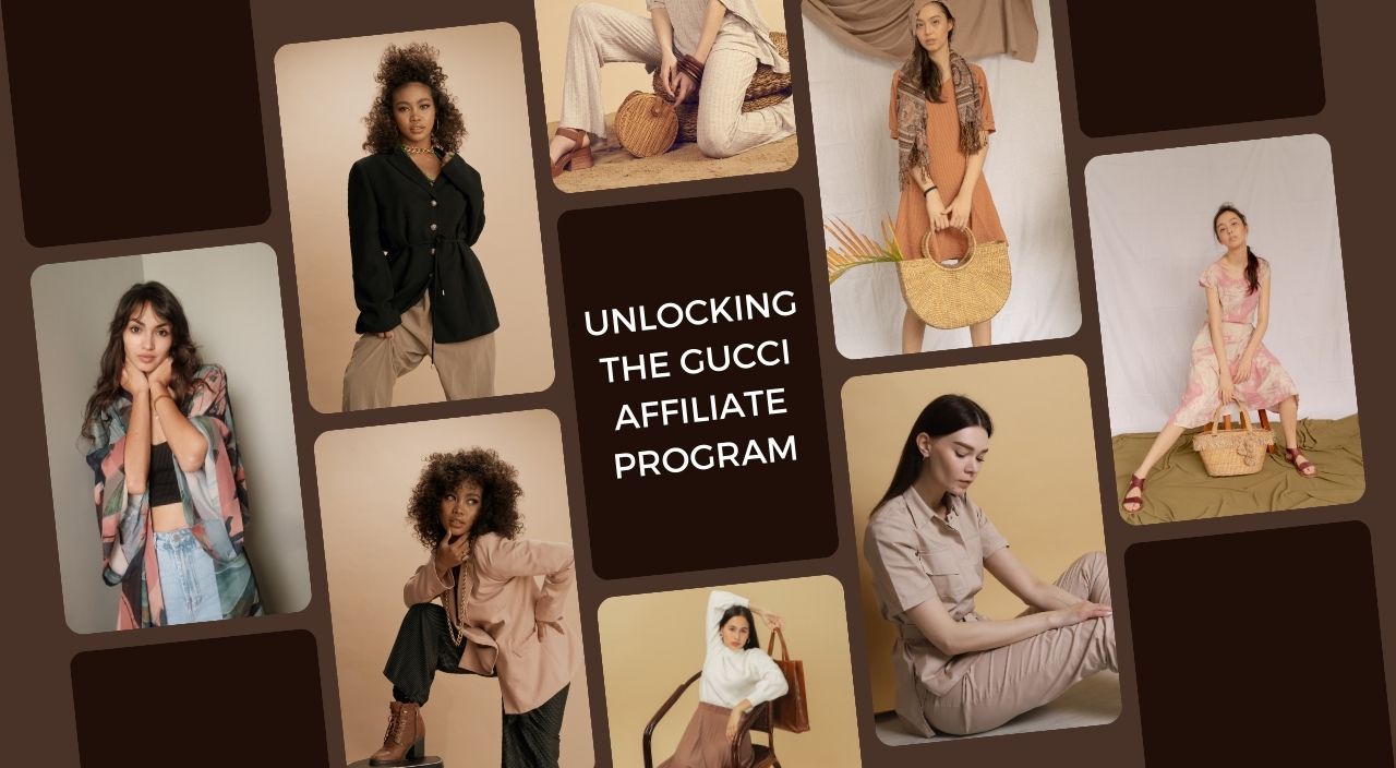 Unlocking the Gucci Affiliate Program