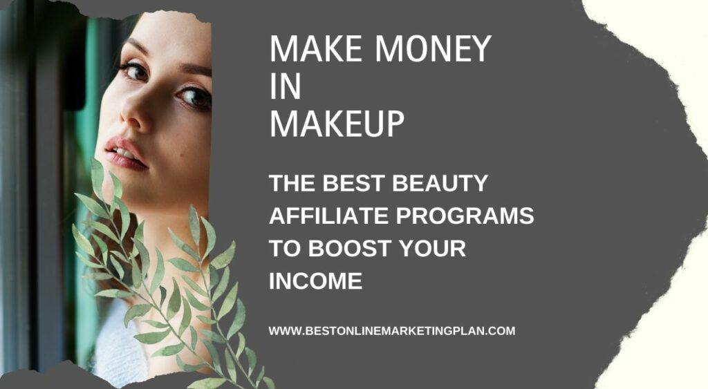 best beauty affiliate programs