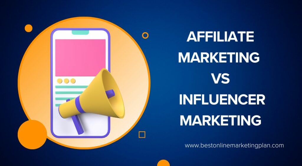 Pros and Cons of Affiliate vs. Influencer Marketing